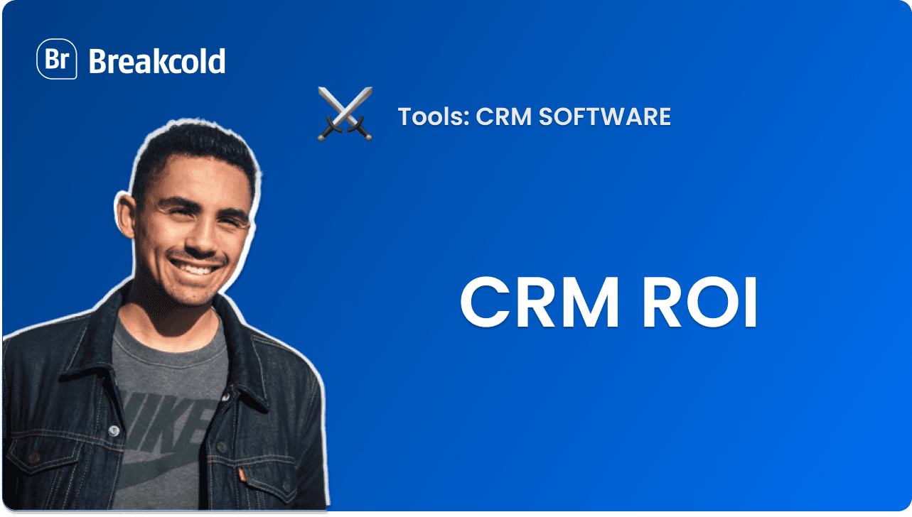 CRM ROI: How to Measure, Improve & Maximize Returns